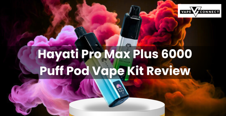 Hayati Pro Max Plus 6000 Pod Kit